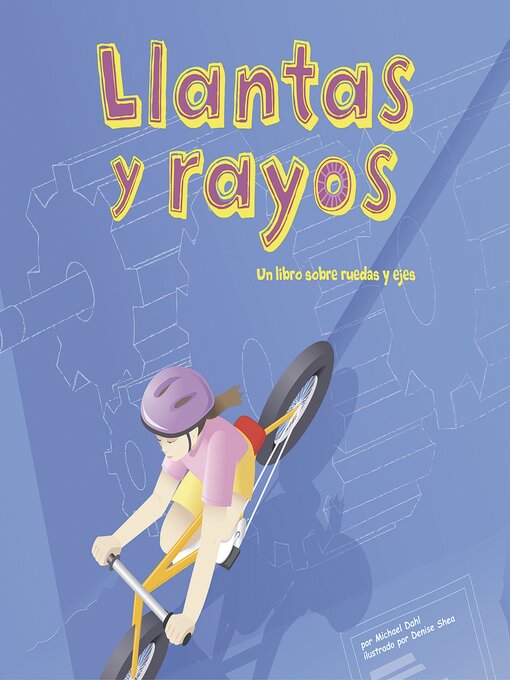 Title details for Llantas y rayos by Michael Dahl - Available